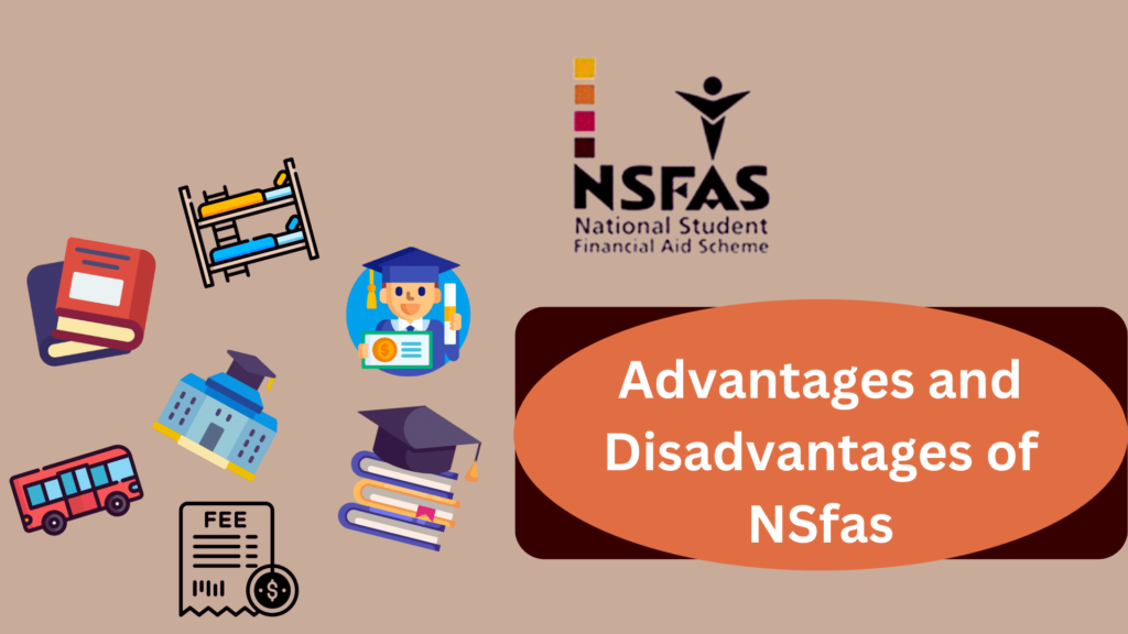 Nsfas Advantages And Disadvantages