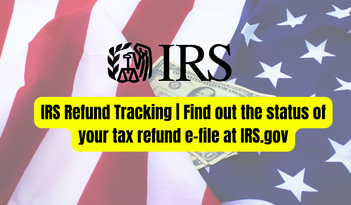 IRS Refund Tracking | Find out the status of your tax refund e-file at IRS.gov