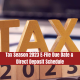 Tax Season 2023 | E-File Due Date & Direct Deposit Schedule