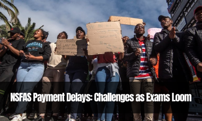 NSFAS Payment Delays: Challenges as Exams Loom