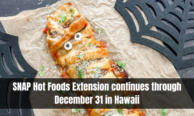 SNAP Hot Foods Extension Continues Through December 31 in Hawaii