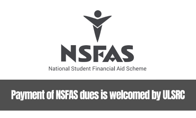 Payment of NSFAS dues is welcomed by ULSRC