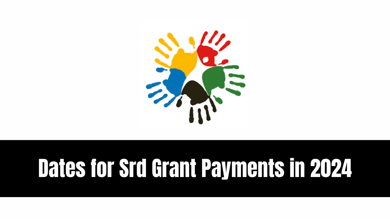 Dates for SRD Grant Payments in 2024