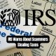 IRS Warns About Scammers Stealing Taxes