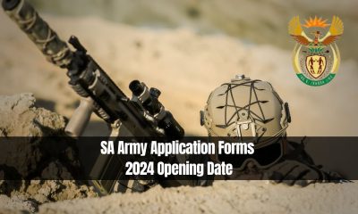 SA Army Application Forms 2024 Opening Date