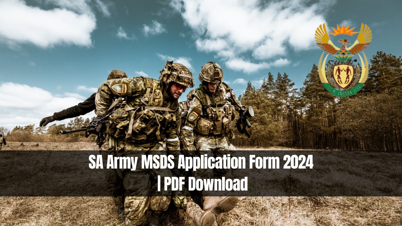 SA Army MSDS Application Form 2024 | PDF Download