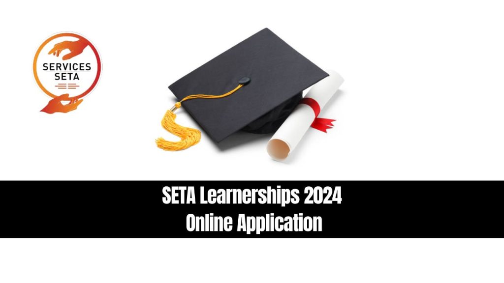 SETA Learnerships 2024 Online Application